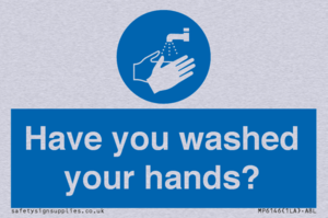 Have you washed your hands?